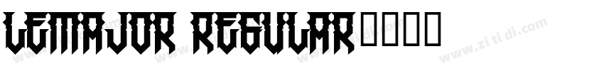 LeMajor regular字体转换